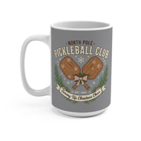 Load image into Gallery viewer, "North Pole Pickleball Club Serving Up Christmas Cheer" 2 15 oz Mug Ceramic Holiday Pickleball Gift