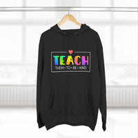 Load image into Gallery viewer, "Teach Them To Be Kind" 2 - Lane Seven LS14001 Premium Hooded Sweatshirt