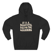 Load image into Gallery viewer, "It's a Beautiful Day for Learning" 1 - Lane Seven LS14001 Premium Hooded Sweatshirt