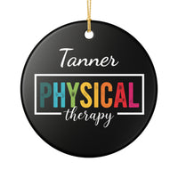 Load image into Gallery viewer, "Physical Therapy" 08a - 3 inch Ceramic Ornament - PERSONALIZED