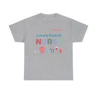 Load image into Gallery viewer, "Licensed Practical Nurse" 1 - Gildan 5000 Heavy Cotton Tee - PERSONALIZED