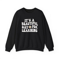 Load image into Gallery viewer, "It's a Beautiful Day For Learning" 1b - Gildan 18000 Crewneck Sweatshirt