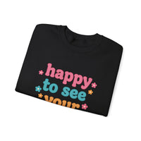 Load image into Gallery viewer, "Happy To See Your Face" 2 - Gildan 18000 Crewneck Sweatshirt