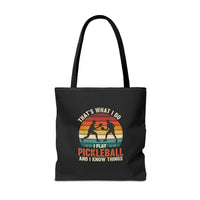 Load image into Gallery viewer, "That's What I Do I Play Pickleball and I Know Things" 1 - Canvas Tote 18" x 18" - PERSONALIZED