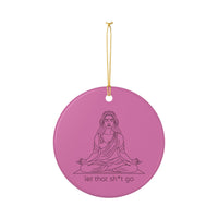 Load image into Gallery viewer, "Let That Shit Go" EB - 3 inch Ceramic Ornament