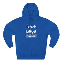Load image into Gallery viewer, "Teach Love Inspire" 2 - Lane Seven LS14001 Premium Hooded Sweatshirt