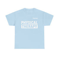 Load image into Gallery viewer, "Physical Therapy" 09a - Gildan 5000 Heavy Cotton Tee - PERSONALIZED