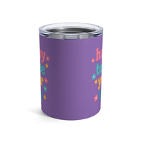 Load image into Gallery viewer, "Happy to See Your Face" 2 - Tumbler 10oz