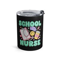 Load image into Gallery viewer, "School Nurse" 1 - Tumbler 10oz - PERSONALIZED