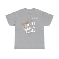 Load image into Gallery viewer, "Coffee Scrubs &amp; Rubber Gloves" 8 - Gildan 5000 Heavy Cotton Tee - PERSONALIZED
