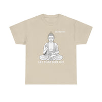 Load image into Gallery viewer, "Let That Shit Go" 1b - Gildan 5000 Heavy Cotton Tee - PERSONALIZED