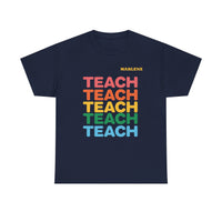 Load image into Gallery viewer, "Teach" Repeat 1 - Gildan 5000 Heavy Cotton Tee - PERSONALIZED