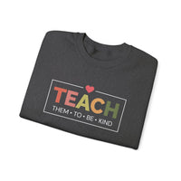 Load image into Gallery viewer, "Teach Them To Be Kind" 1 - Gildan 18000 Crewneck Sweatshirt