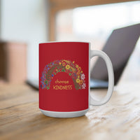 Load image into Gallery viewer, "Choose Kindness" 15oz Ceramic Mug 4 — Rainbow Floral Design | Printed On Demand | Teacher &amp; Everyday Gift