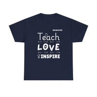 Load image into Gallery viewer, "Teach Love Inspire" 2 - Gildan 5000 Heavy Cotton Tee - PERSONALIZED