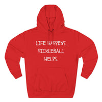 Load image into Gallery viewer, "Life Happens Pickleball Helps" 1 - Lane Seven LS14001 Premium Hooded Sweatshirt