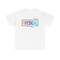Load image into Gallery viewer, "Physical Therapy" 08a - Gildan 5000 Heavy Cotton Tee - PERSONALIZED