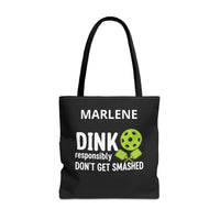 Load image into Gallery viewer, "Dink Responsibly Don't Get Smashed" 2 - Canvas Tote 18" x 18" - PERSONALIZED