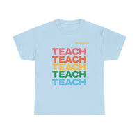 Load image into Gallery viewer, "Teach" Repeat 1 - Gildan 5000 Heavy Cotton Tee - PERSONALIZED