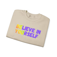 Load image into Gallery viewer, "Believe in Yourself BE YOU" 2 - Gildan 18000 Crewneck Sweatshirt