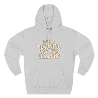 Load image into Gallery viewer, "It's a Beautiful Day for Learning" 2 - Lane Seven LS14001 Premium Hooded Sweatshirt