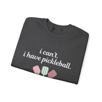 Load image into Gallery viewer, "Can't Pickleball" 4 - I Can't I Have Pickleball - Gildan 18000 Crewneck Sweatshirt