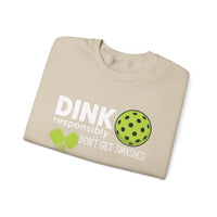 Load image into Gallery viewer, "Dink Responsibly Don't Get Smashed" 1 - Gildan 18000 Crewneck Sweatshirt