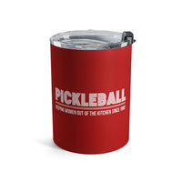Load image into Gallery viewer, "Pickleball Keeping Women Out Of The Kitchen Since 1965" 1 - Tumbler 10oz - PERSONALIZED