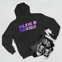 Load image into Gallery viewer, "Believe In Yourself BE YOU" 1 - Lane Seven LS14001 Premium Hooded Sweatshirt