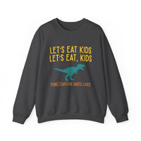 Load image into Gallery viewer, "Let's Eat Kids. Let's Eat, Kids." 1 - Gildan 18000 Crewneck Sweatshirt