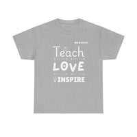 Load image into Gallery viewer, "Teach Love Inspire" 2 - Gildan 5000 Heavy Cotton Tee - PERSONALIZED