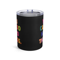 Load image into Gallery viewer, "You Can Do Hard Things" 2 - Tumbler 10oz