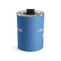 Load image into Gallery viewer, "Can't Pickleball" 4 - I Can't I Have Pickleball - Tumbler 10oz - PERSONALIZED