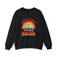 Load image into Gallery viewer, "Take a Look. It's in a Book." - Gildan 18000 Crewneck Sweatshirt