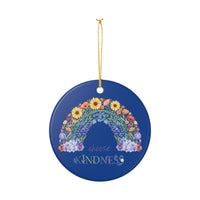 Load image into Gallery viewer, "Choose Kindness" Floral Rainbow Ornament 1 — Single‑Sided Ceramic Keepsake | Printed On Demand, Teacher &amp; Holiday Gift