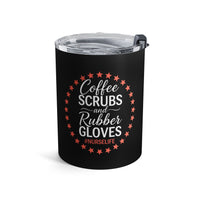 Load image into Gallery viewer, "Coffee Scrubs &amp; Rubber Gloves" 3 - Tumbler 10oz - PERSONALIZED