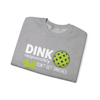 Load image into Gallery viewer, "Dink Responsibly Don't Get Smashed" 1 - Gildan 18000 Crewneck Sweatshirt