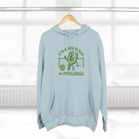 Load image into Gallery viewer, "It's a Good Day To Play Pickleball" 5 - Lane Seven LS14001 Premium Hooded Sweatshirt
