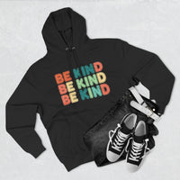 Load image into Gallery viewer, "Be Kind Repeated" 1 - Lane Seven LS14001 Premium Hooded Sweatshirt