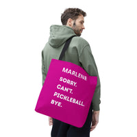 Load image into Gallery viewer, "Can't Pickleball" 3 - Sorry Can't Pickleball Bye - Canvas Tote 18" x 18" - PERSONALIZED