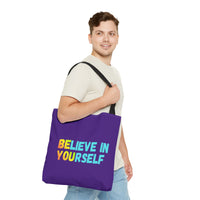 Load image into Gallery viewer, "Believe In Yourself BE YOU" 3 - Canvas Tote 18" x 18"