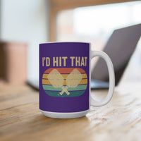 Load image into Gallery viewer, "I'd Hit That" 2 15 oz Mug Ceramic Pickleball Gift
