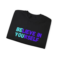 Load image into Gallery viewer, "Believe in Yourself BE YOU" 4 - Gildan 18000 Crewneck Sweatshirt