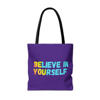 Load image into Gallery viewer, "Believe In Yourself BE YOU" 3 - Canvas Tote 18" x 18"