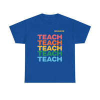 Load image into Gallery viewer, "Teach" Repeat 1 - Gildan 5000 Heavy Cotton Tee - PERSONALIZED