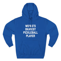 Load image into Gallery viewer, "World's Okayest Pickleball Player" 1 - Lane Seven LS14001 Premium Hooded Sweatshirt