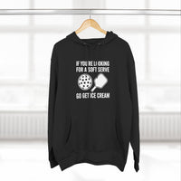 Load image into Gallery viewer, "If You're Looking For A Soft Serve Go Get Ice Cream" 1 - Lane Seven LS14001 Premium Hooded Sweatshirt