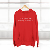 Load image into Gallery viewer, "I'd Rather Be Playing Pickleball" 1 - Lane Seven LS14001 Premium Hooded Sweatshirt
