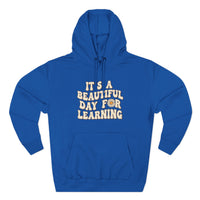 Load image into Gallery viewer, "It's a Beautiful Day for Learning" 2 - Lane Seven LS14001 Premium Hooded Sweatshirt