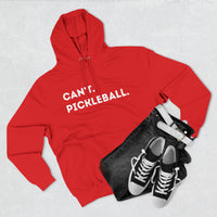 Load image into Gallery viewer, "Can't Pickleball" 2 - Lane Seven LS14001 Premium Hooded Sweatshirt